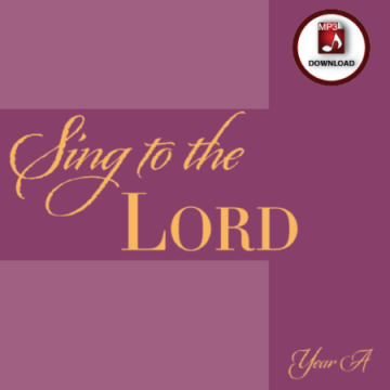 Sing to the Lord - Year A Psalm Recordings-DOWNLOAD